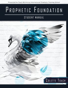 portada Prophetic Foundation Student Manual (Paperback)