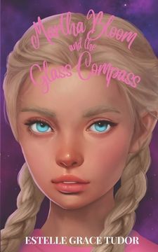 portada Martha Bloom and the Glass Compass (in English)