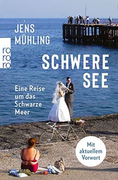 portada Schwere See: Eine Reise um das Schwarze Meer (en Alemán)