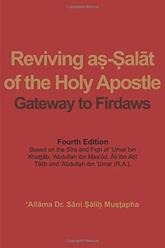 portada Reviving aṣ-Ṣalāt of the Holy Apostle: Gateway to Firdaws