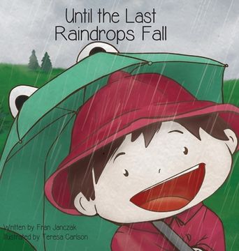 portada Until the Last Raindrops Fall (en Inglés)