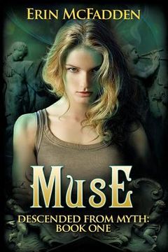 portada Muse: Descended From Myth: Book One (en Inglés)