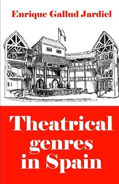 portada Theatrical Genres in Spain (en Inglés)