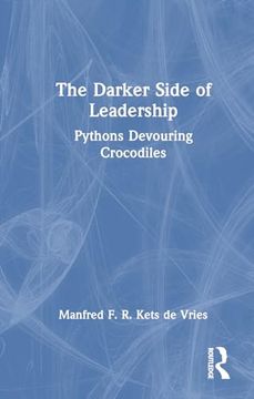 portada The Darker Side of Leadership: Pythons Devouring Crocodiles (in English)