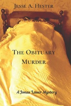 portada The Obituary Murder: A Jonas Lauer Mystery (en Inglés)