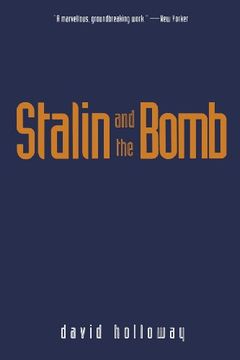 portada Stalin and the Bomb: The Soviet Union and Atomic Energy, 1939-1956 (en Inglés)