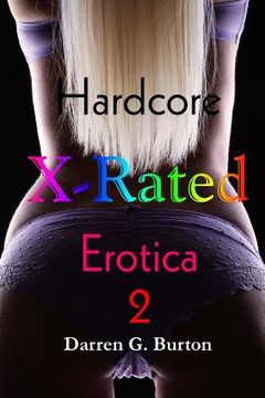portada X-Rated Hardcore Erotica 2 (en Inglés)