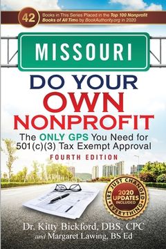 portada Missouri Do Your Own Nonprofit: The Only GPS You Need for 501c3 Tax Exempt Approval (en Inglés)