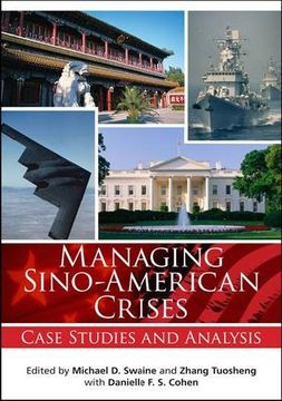 portada Managing Sino-American Crises: Case Studies and Analysis (en Inglés)