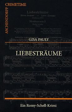 portada Liebesträume: Ein Romy-Schell-Krimi (en Alemán)