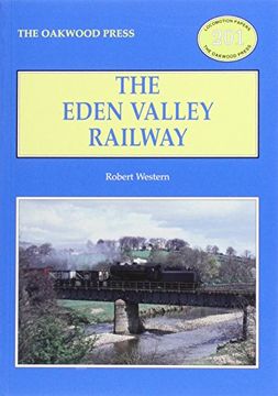 portada Eden Valley Railway (Locomotion Papers)