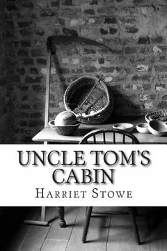 portada Uncle Tom's Cabin: with Illustrations (en Inglés)