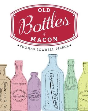 portada Old Bottles of Macon