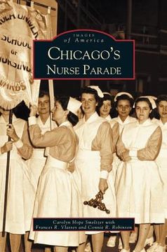 portada Chicago's Nurse Parade (in English)
