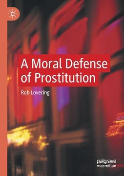 portada A Moral Defense of Prostitution