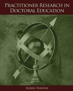 portada Practitioner Research in Doctoral Education (en Inglés)