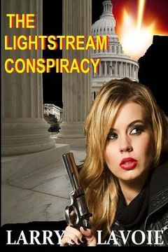portada The Lightstream Conspiracy (in English)