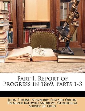 portada part i. report of progress in 1869, parts 1-3 (en Inglés)