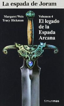 portada EL LEGADO DE LA ESPADA ARCANA (in Spanish)