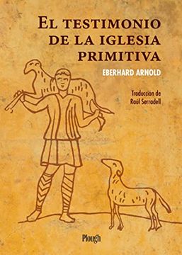 portada El Testimonio de la Iglesia Primitiva (in Spanish)