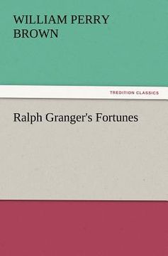 portada ralph granger's fortunes (in English)