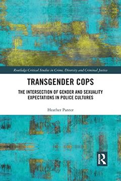 portada Transgender Cops (Routledge Critical Studies in Crime, Diversity and Criminal Justice) (en Inglés)
