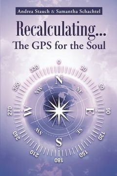 portada Recalculating . . . The GPS for the Soul