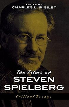 portada The Films of Steven Spielberg: Critical Essays (The Scarecrow Filmmakers, 94) (in English)