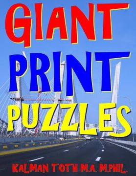 portada Giant Print Puzzles: 133 Jumbo Print Themed Word Search Puzzles (en Inglés)