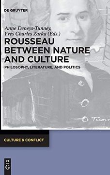portada Rousseau Between Nature and Culture (Culture & Conflict) (en Inglés)