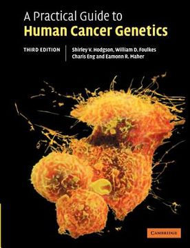 portada A Practical Guide to Human Cancer Genetics (in English)