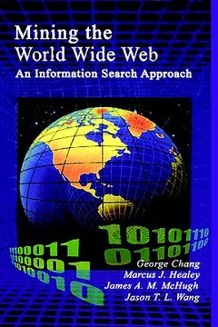 portada mining the world wide web: an information search approach (en Inglés)
