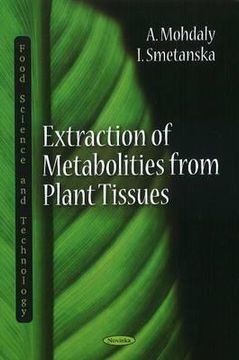 portada extraction of metabolities from plant tissues (en Inglés)