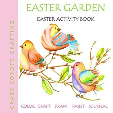 portada Easter Garden: Easter Activity Book (Children's Easter Books) (Volume 1) (en Inglés)