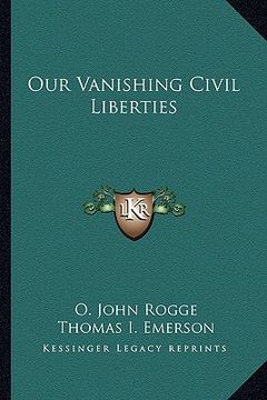 portada our vanishing civil liberties (in English)