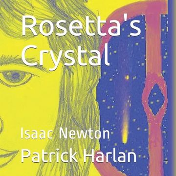 portada Rosetta's Crystal: Isaac Newton