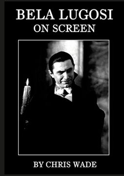 portada Bela Lugosi: On Screen (en Inglés)