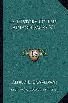 portada a history of the adirondacks v1