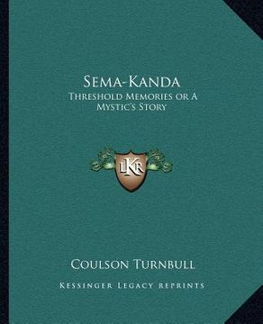 portada sema-kanda: threshold memories or a mystic's story