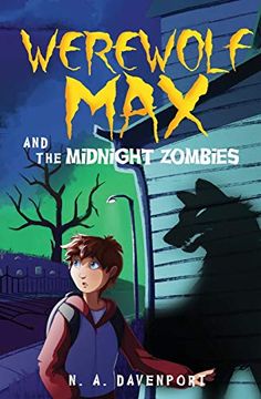 portada Werewolf max and the Midnight Zombies (in English)