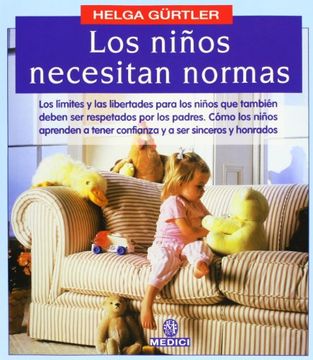 portada Los Niños Necesitan Normas (in Spanish)