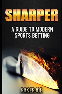portada Sharper: A Guide to Modern Sports Betting (en Inglés)