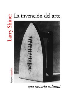 portada La Invención del Arte: Una Historia Cultural