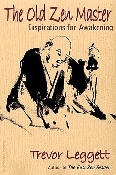 portada the old zen master: inspirations for awakening