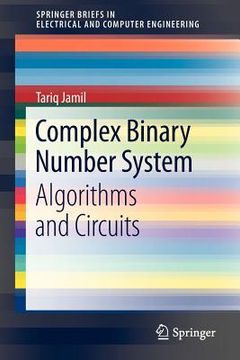 portada complex binary number system: algorithms and circuits (en Inglés)
