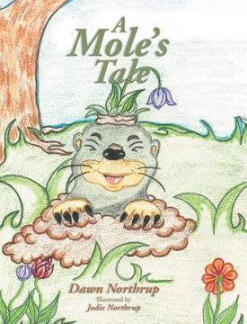 portada A Mole's Tale (in English)