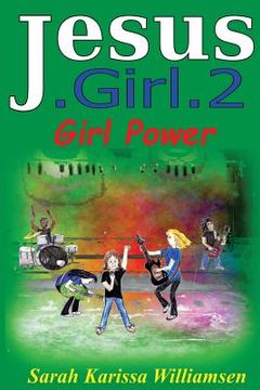 portada Jesus.Girl.2 Girl Power (in English)