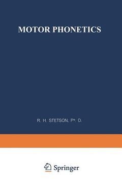 portada Motor Phonetics: A Study of Speech Movements in Action (en Inglés)