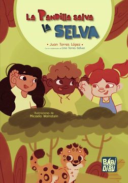 portada La Pandilla Salva la Selva