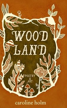 portada Woodland: Poetry and Art (en Inglés)